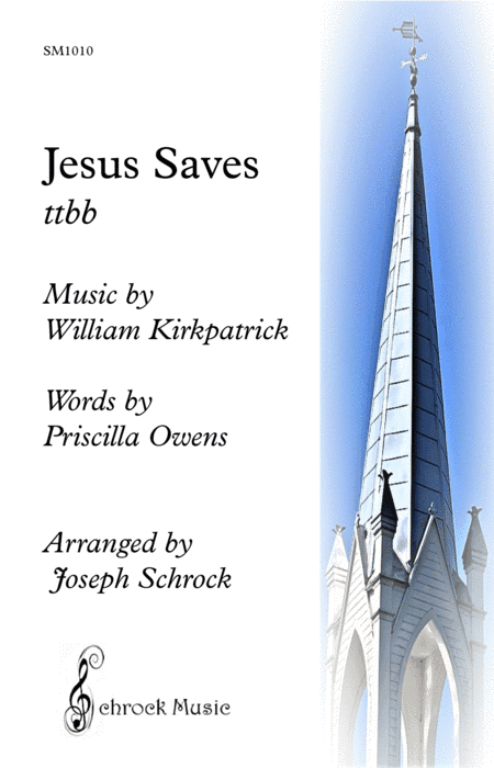 Jesus Saves (arr. Schrock Music)
