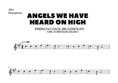 Angels We Have Heard On High to Alto Saxophone Beginners (arr. Eder Marcelino)