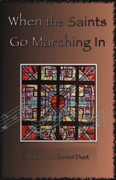 When the Saints Go Marching In, Gospel Song for Violin and Clarinet Duet (arr. David McKeown)