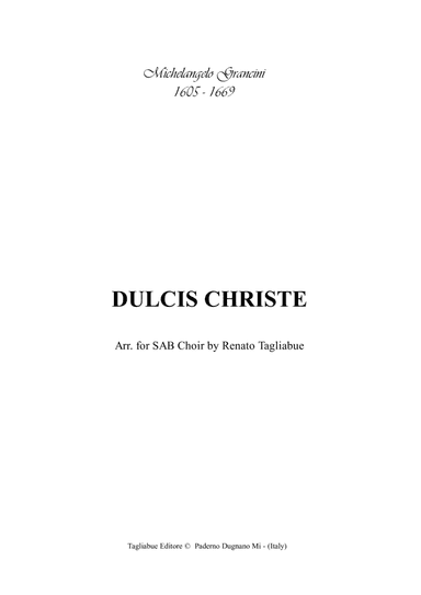 DULCIS CHRISTE - Grancini M. - Arr. for SAB Choir and Organ - With Parts (arr. Renato Tagliabue)
