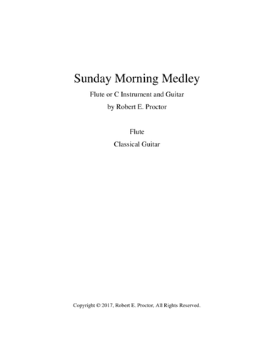 Sunday Morning Medley for Flute and Guitar (arr. Robert E. Proctor)
