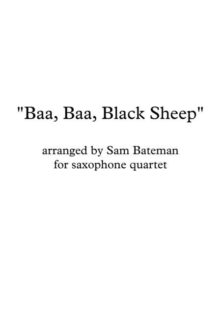 Baa, Baa, Black Sheep (arr. Sam Bateman)