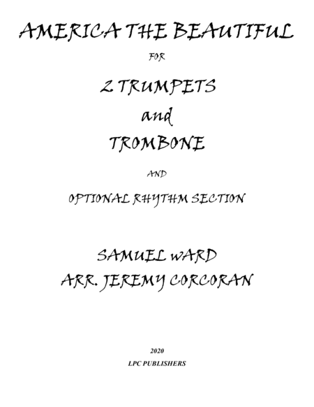 America the Beautiful for Brass Trio and Optional Rhythm Section (arr. Jeremy Corcoran)