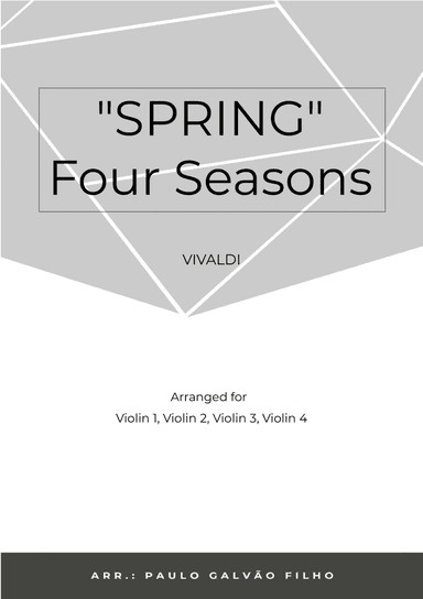 SPRING - FOUR SEASONS -VIOLIN QUARTET (arr. Paulo Galvao Filho)