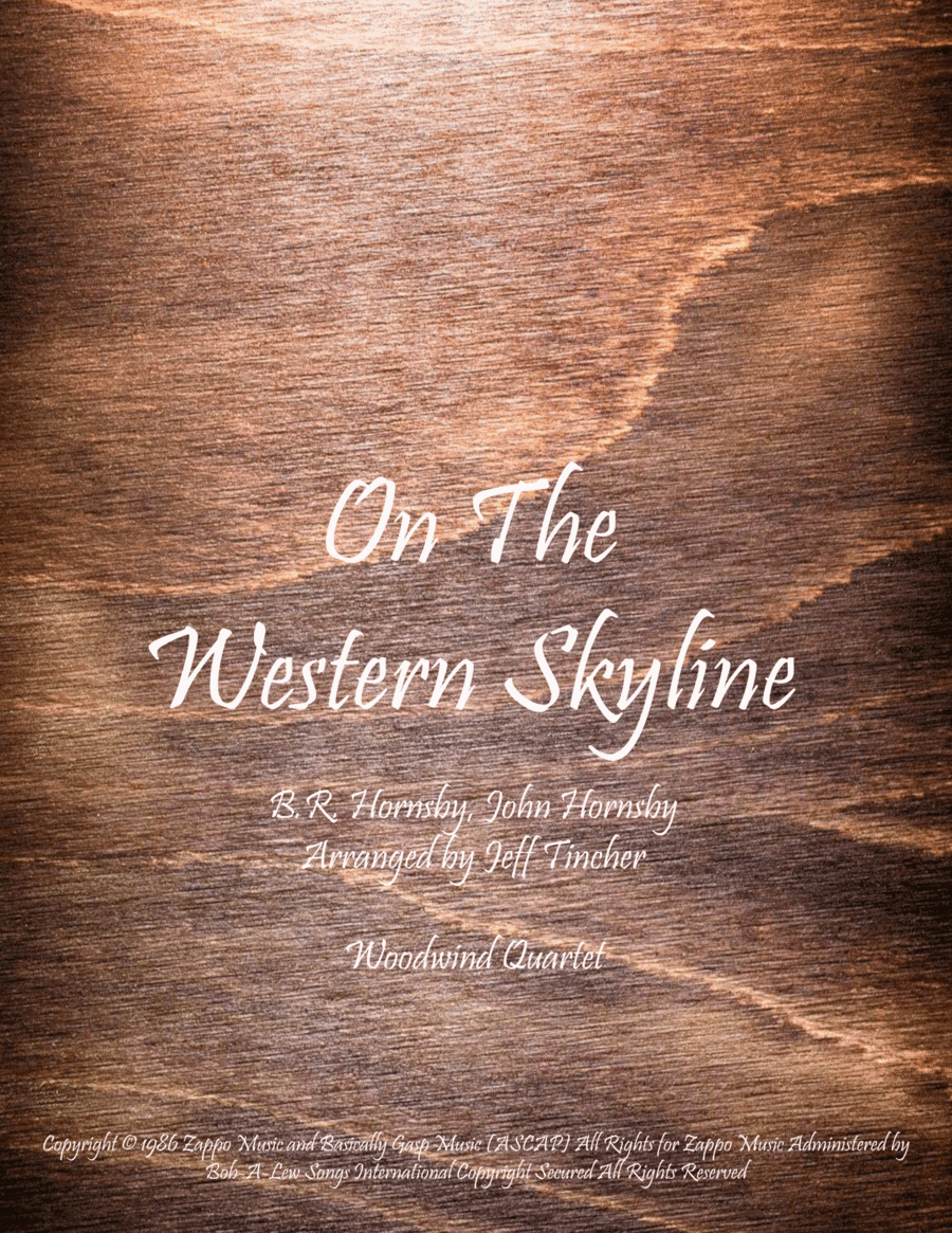 On The Western Skyline (arr. Jeff Tincher)