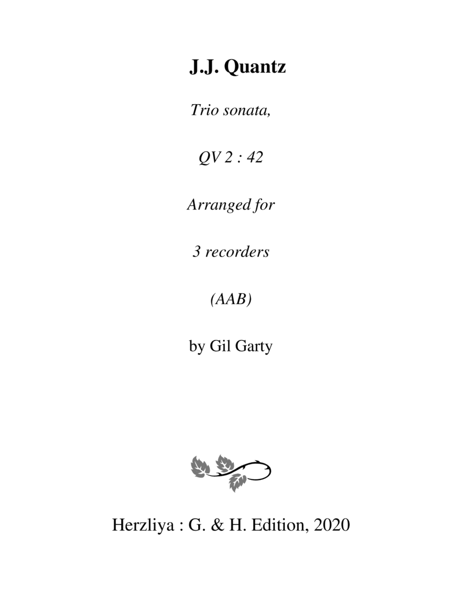 Trio sonata QV 2 : 42 (arrangement for 3 recorders) (arr. Gil Garty)