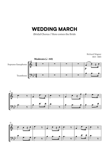 Richard Wagner - Wedding March (Here comes the Bride) (for Soprano Saxophone and Trombone) (arr. Cadenza Editions)