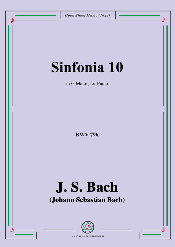 J. S. Bach-Sinfonia No.10,in G Major,BWV 796 (arr. OSM Press)