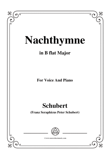 Schubert-Nachthymne,in B flat Major,for Voice&Piano (arr. MSM)