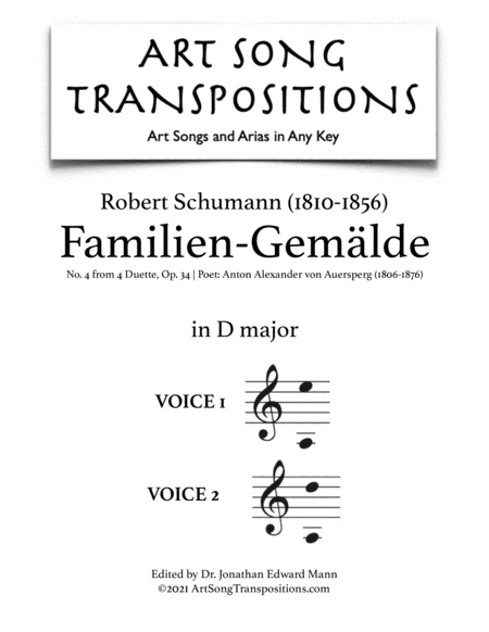 SCHUMANN: Familien-Gemälde, Op. 34 no. 4 (transposed to D major) (arr. ArtSongTranspositions.com)