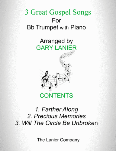 3 GREAT GOSPEL SONGS (for Bb Trumpet with Piano - Instrument Part included) (arr. Gary Lanier)
