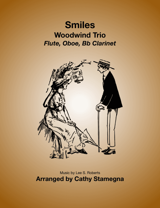 Smiles - Woodwind Trio (Flute, Oboe, Bb Clarinet) (arr. Cathy Stamegna)