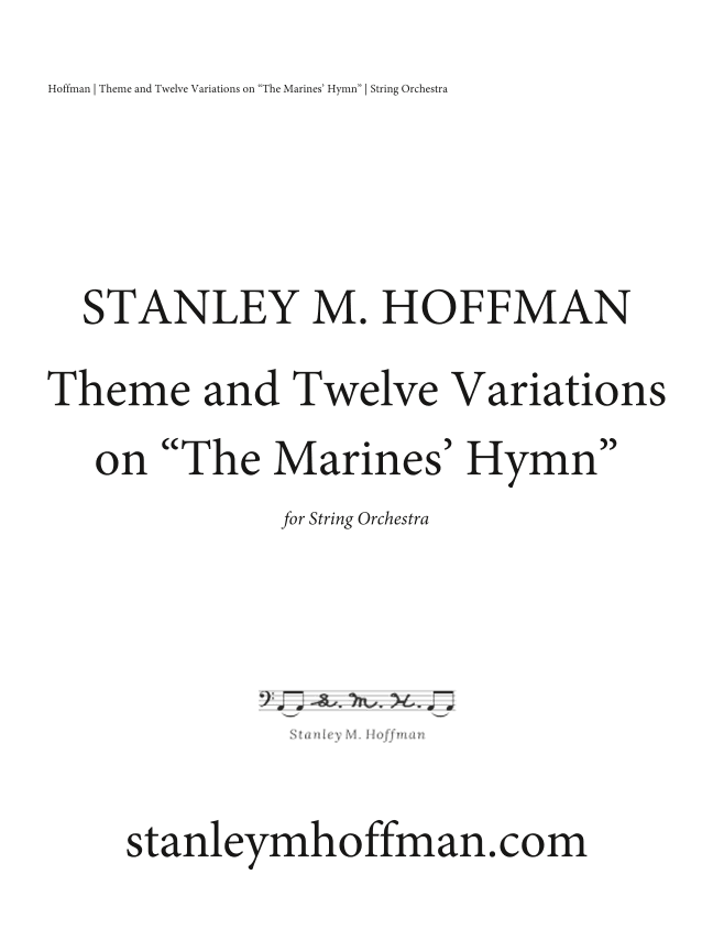 Theme and Twelve Variations on "The Marine Hymn"