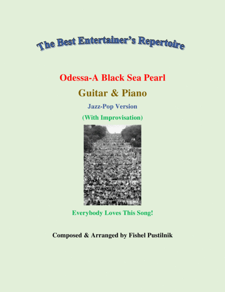 "Odessa-A Black Sea Pearl"-Piano Background for Guitar and Piano-Video