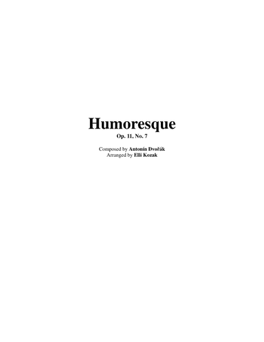 Humoresque No. 7 (arr. Elli Kozak)