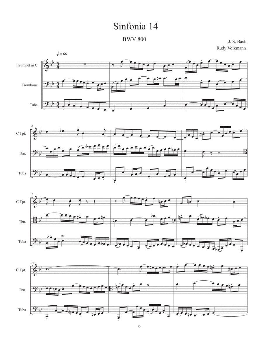 Sinfonia 14, J. S. Bach, adapted for C trumpet, Trombone, and Tuba (arr. Rudy Volkmann)