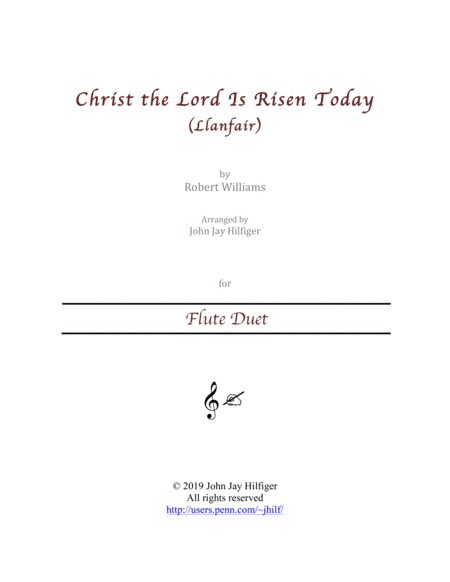 Christ the Lord Is Risen Today for Flute Duet (arr. John Jay Hilfiger)