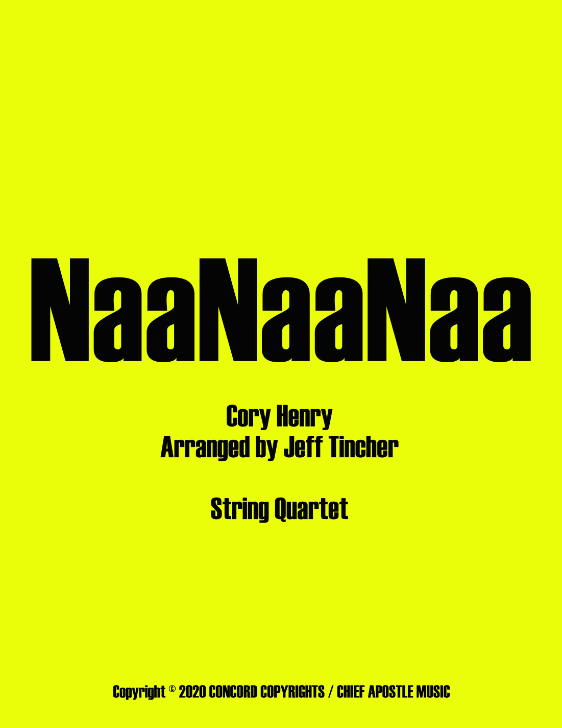 Naanaanaa (arr. Jeff Tincher)