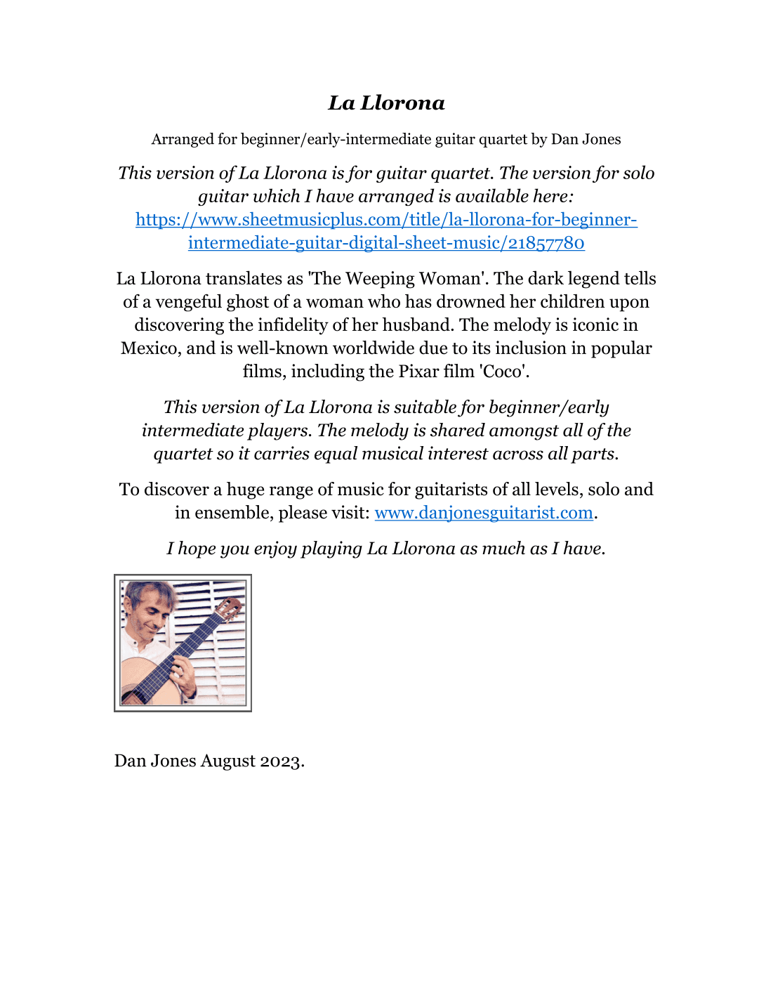 La Llorona for Guitar Quartet (arr. Dan Jones www.danjonesguitarist.com)