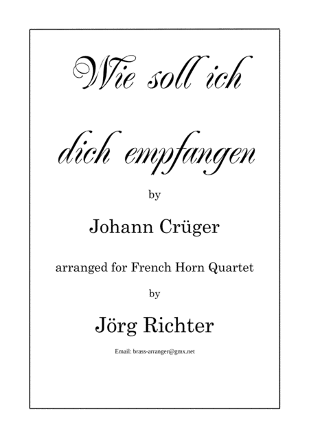 Wie soll ich dich empfangen für Horn Quartett (arr. Jörg Richter)