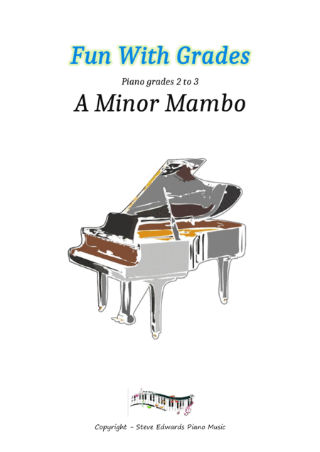 A Minor Mambo from Fun With Grades - ABRSM grades 2/3 standard