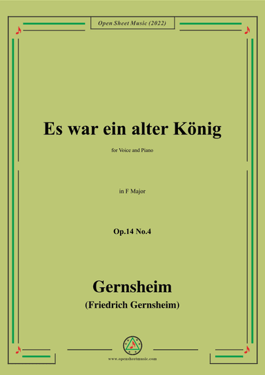 Gernsheim-Es war ein alter König,Op.14 No.4,in F Major,for Voice and Piano (arr. OSM Press)