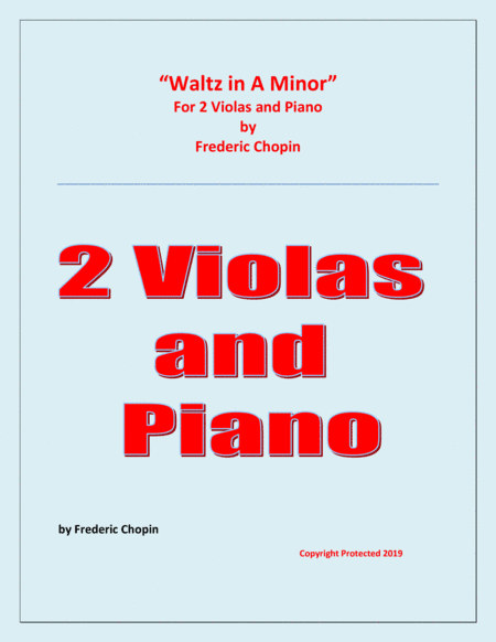 Waltz in A Minor (Chopin) - 2 Violas and Piano - Chamber music (arr. Raymond Fenech)