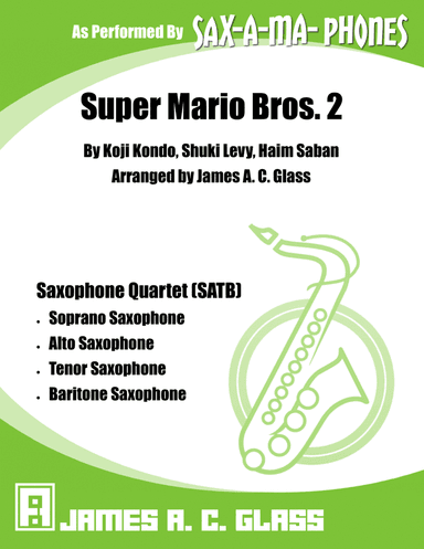 Super Mario Brothers - 1989 Season (arr. James A. C. Glass)