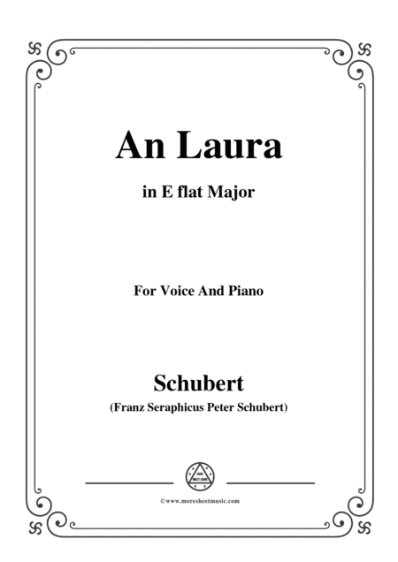 Schubert-An Laura,in E flat Major,for Voice&Piano (arr. MSM)