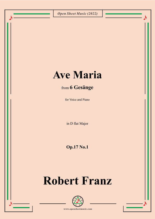 Franz-Ave Maria,in D flat Major,Op.17 No.1,from 6 Gesange (arr. OSM Press)