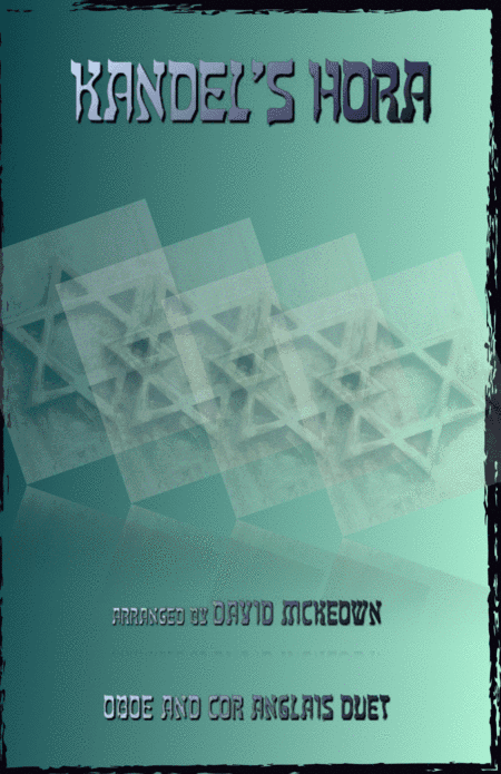 Kandel's Hora, Klezmer tune for Oboe and Cor Anglais (or English Horn) Duet (arr. David McKeown)