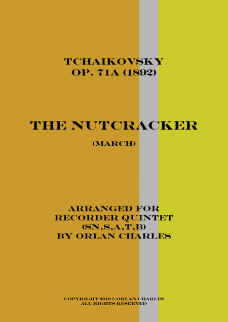 Tchaikovsky - The Nutcracker - March - for recorder quintet (arr. Orlan Charles)