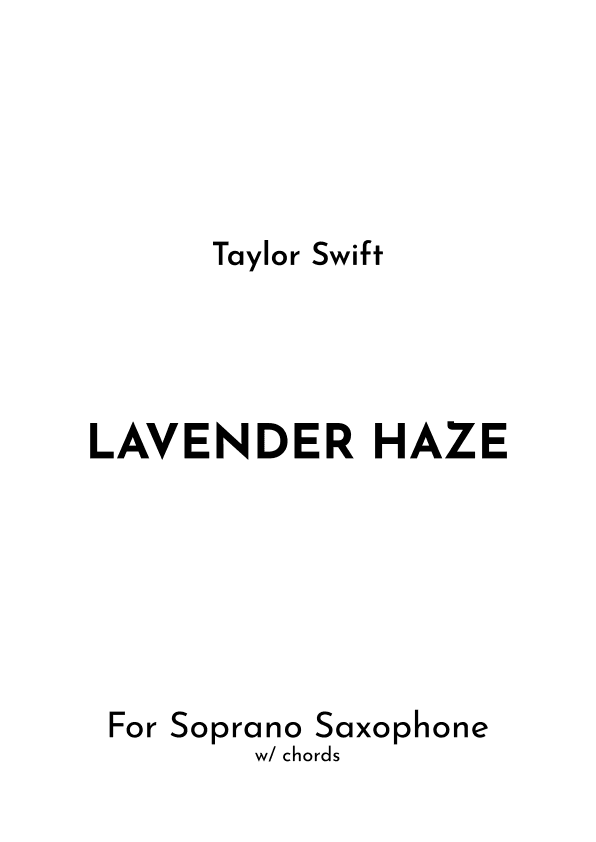 Lavender Haze (arr. Jireh J.)