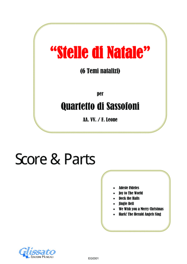 Stelle di Natale (Christmas stars) 6 tunes for Saxophone Quartet satb/aatb (score & parts) (arr. Francesco Leone)
