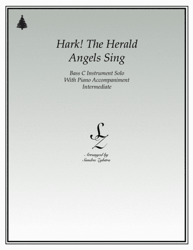 Hark! The Herald Angels Sing (bass C instrument solo) (arr. Sandra Zylstra)