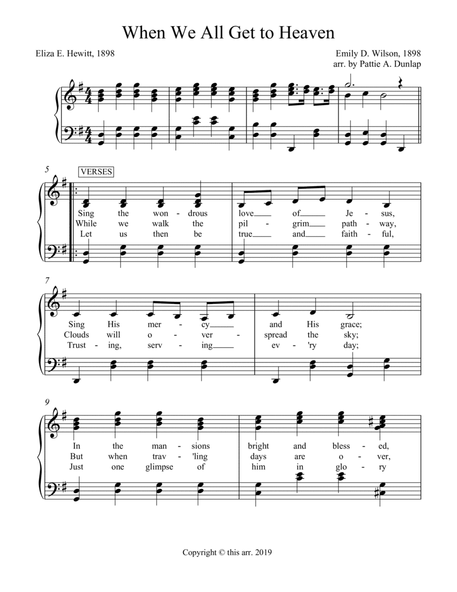 When We All Get to Heaven, 3 verses (arr. Pattie A. Dunlap)