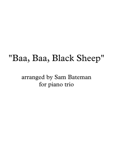 Baa, Baa, Black Sheep (arr. Sam Bateman)