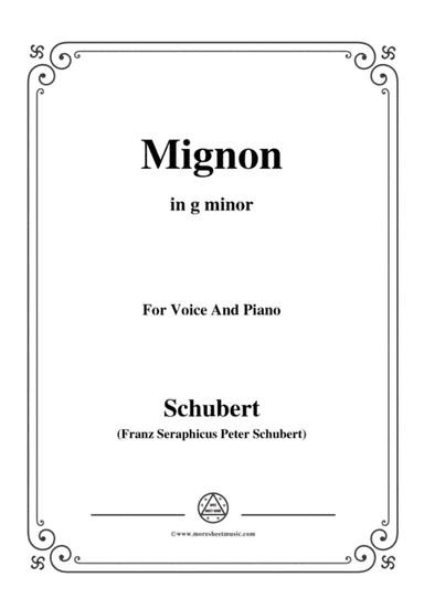 Schubert-Mignon II,D.727,in g minor,for Voice&Piano (arr. MSM)