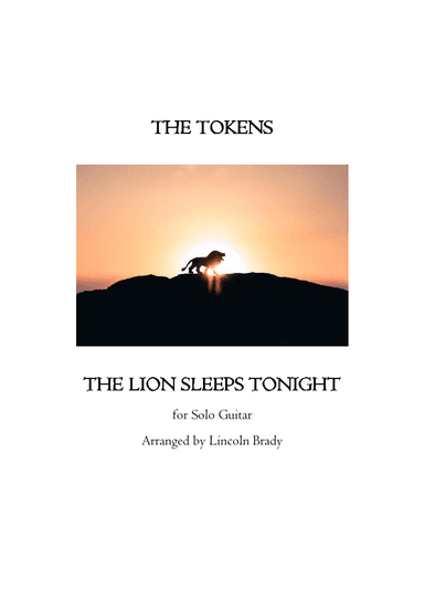 The Lion Sleeps Tonight (arr. LINCOLN BRADY)
