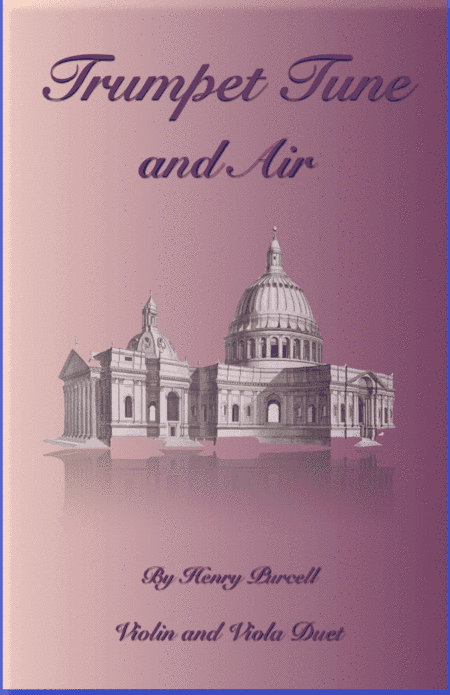 Trumpet Tune and Air, by Purcell; Violin and Viola Duet (arr. David McKeown)