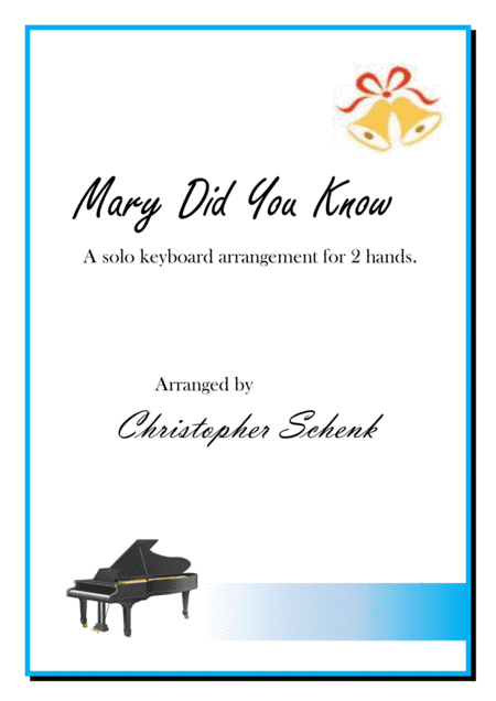 Mary, Did You Know? (arr. Christopher Schenk)