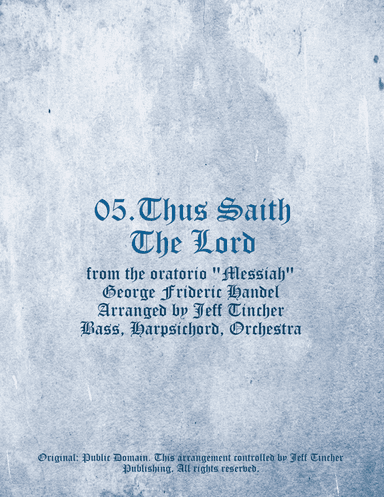 05. Thus Saith The Lord (arr. Jeff Tincher)