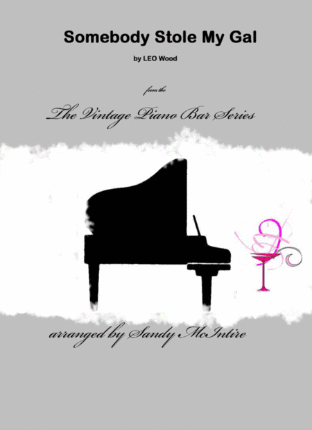 Somebody Stole My Gal (arr. Sandy McIntire)