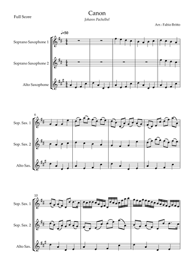 Canon - Johann Pachelbel (Wedding/Reduced Version) for Saxophone Trio (arr. Fabio Britto)