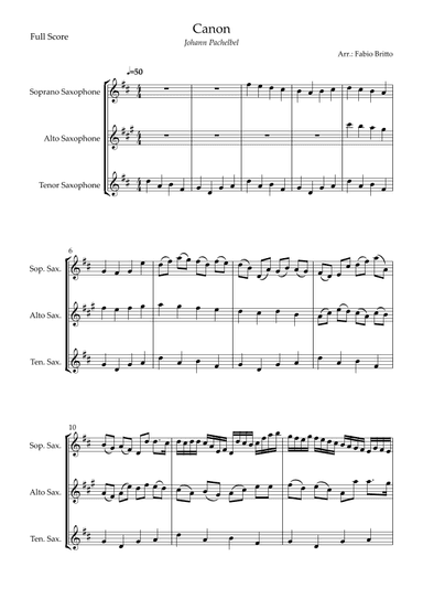 Canon - Johann Pachelbel (Wedding/Reduced Version) for Saxophone Trio (arr. Fabio Britto)