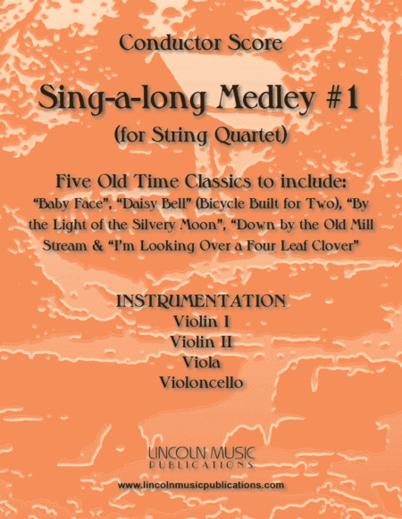 Sing-along Medley #1 (for String Quartet) (arr. Kenneth Abeling)