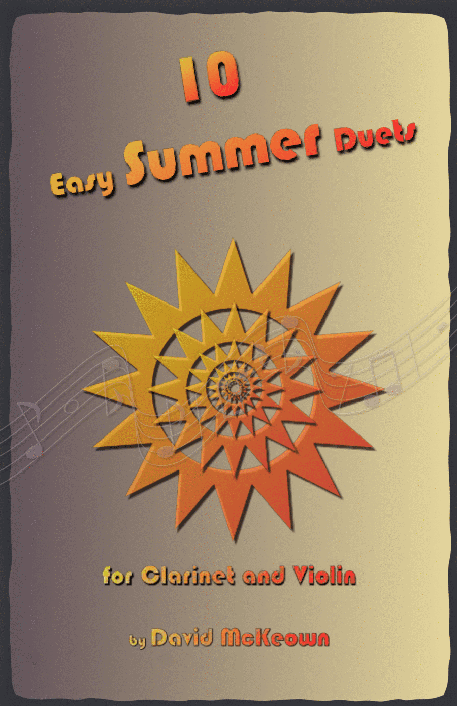 10 Easy Summer Duets for Clarinet and Violin