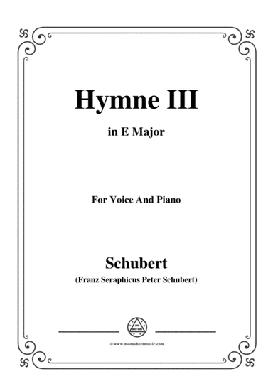Schubert-Hymne(Hymn III),D.661,in E Major,for Voice&Piano (arr. MSM)