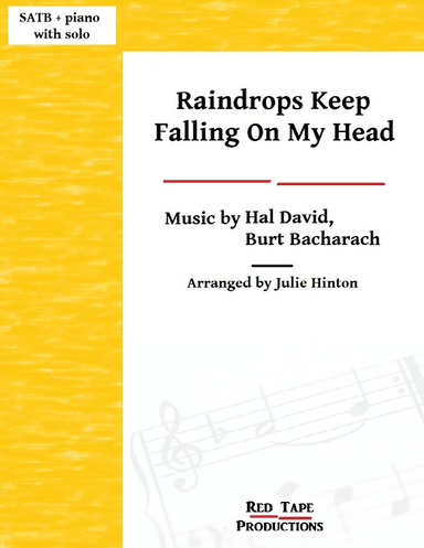 Raindrops Keep Fallin' On My Head (arr. Julie Hinton)