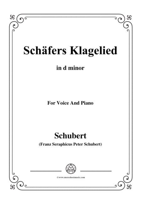 Schubert-Schäfers Klagelied,in d minor,Op.3,No.1,for Voice and Piano (arr. MSM)